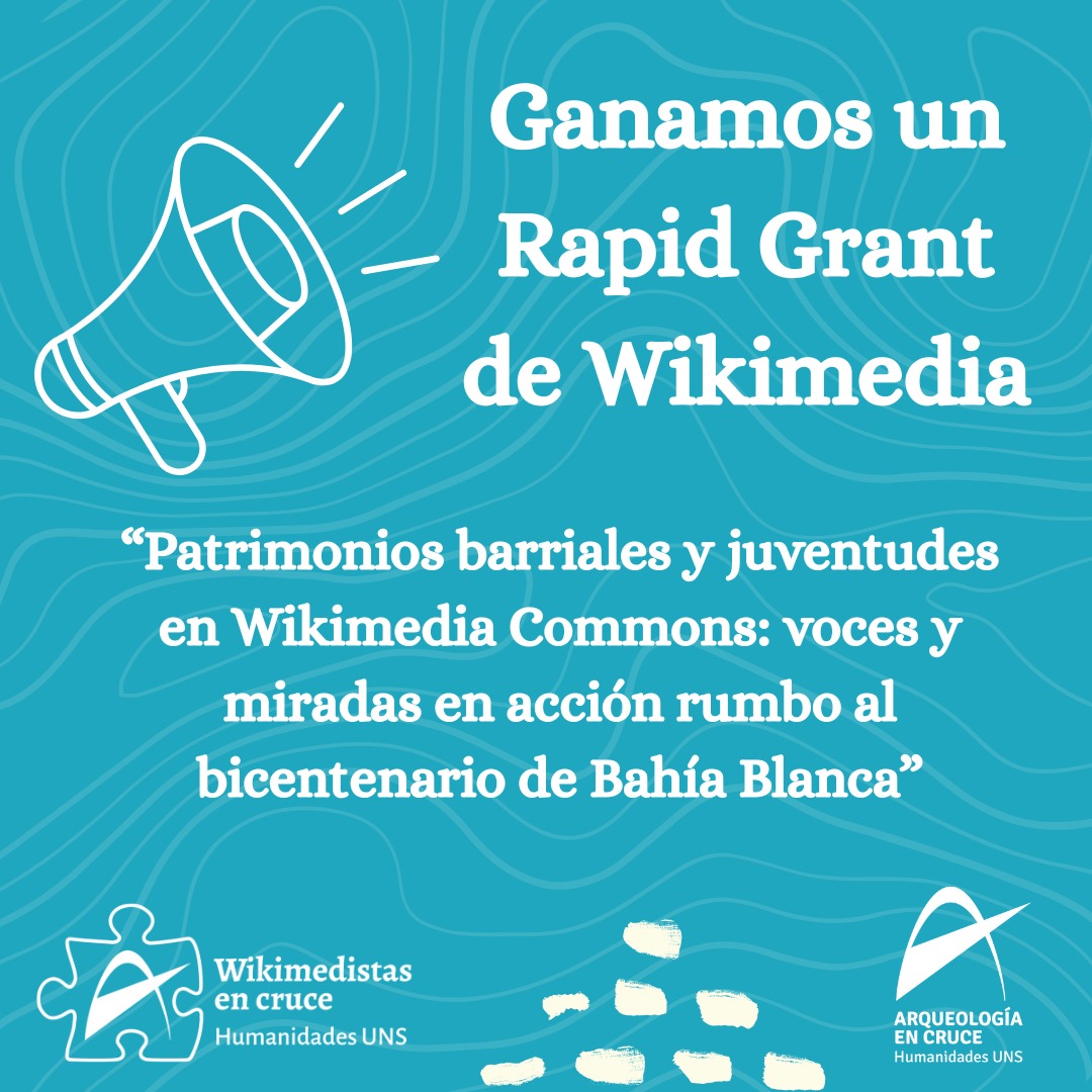 ¡El Programa Arqueología en cruce ganó un Rapid Grant de Wikimedia!